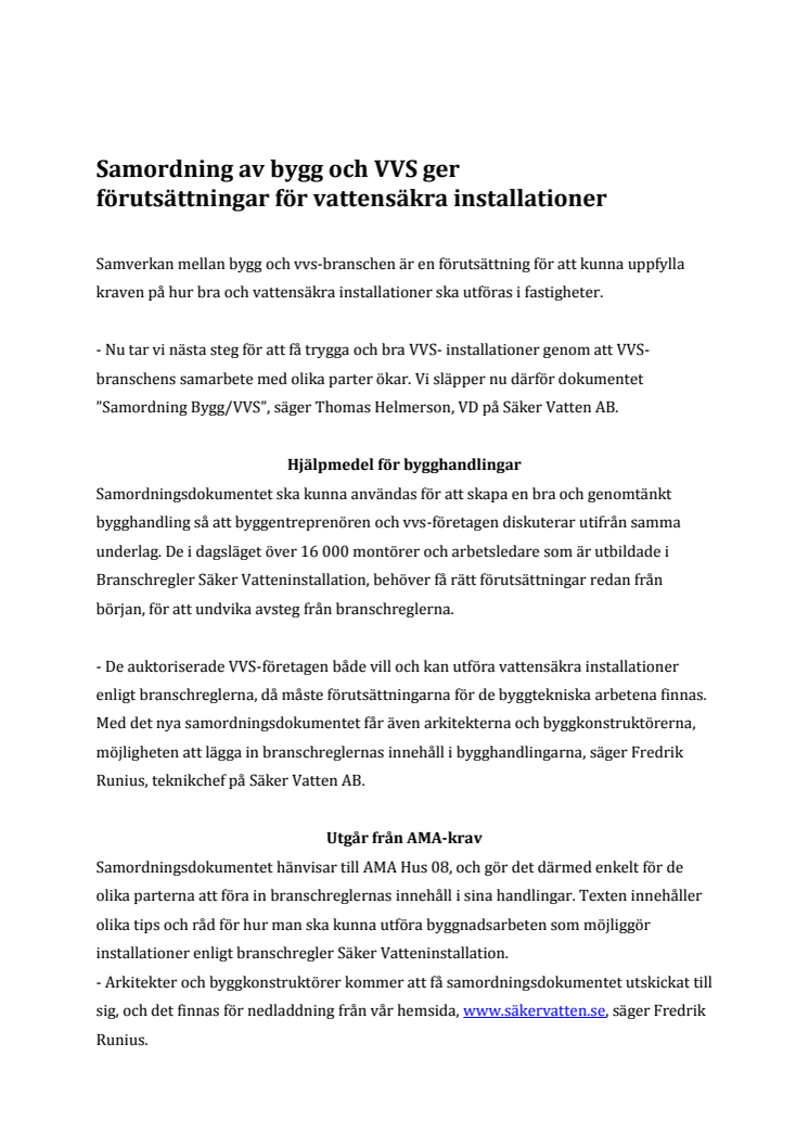 Samordning av bygg och VVS ger förutsättningar för vattensäkra installationer