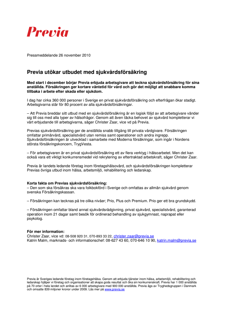 Previa utökar utbudet med sjukvårdsförsäkring 