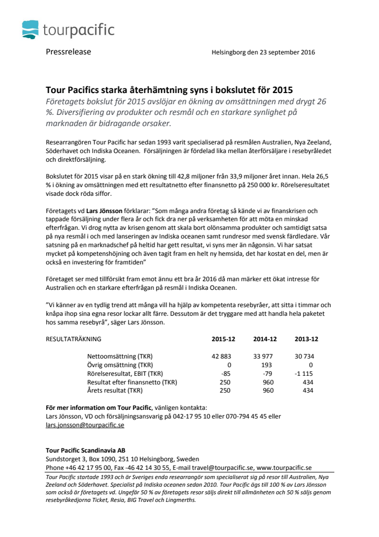 Tour Pacifics starka återhämtning syns i bokslutet för 2015