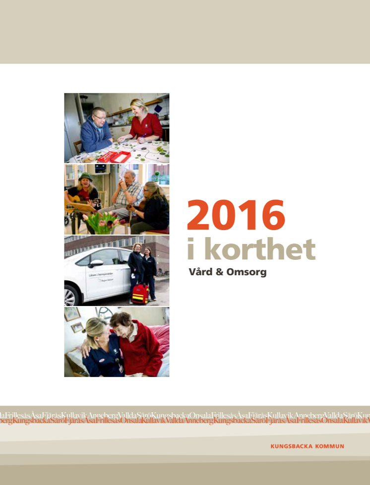 2016 i korthet - Vård & Omsorg