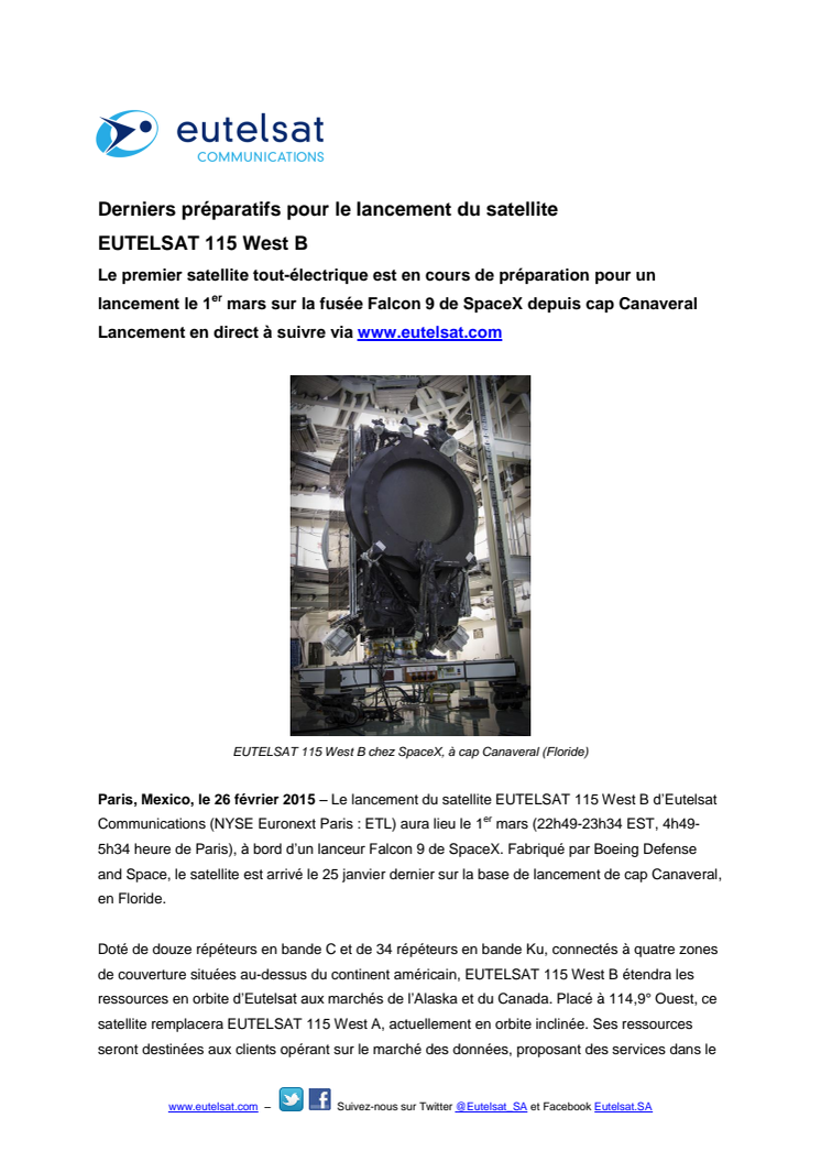 Derniers préparatifs pour le lancement du satellite EUTELSAT 115 West B