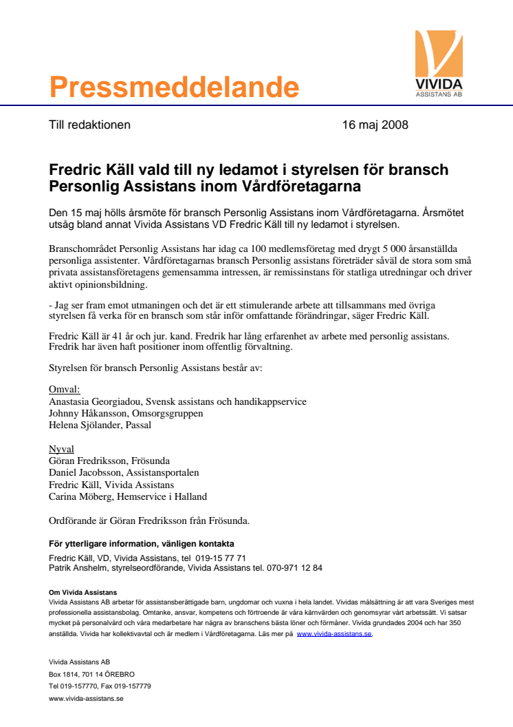 Fredric Käll vald till ny ledamot i styrelsen för bransch Personlig Assistans inom Vårdföretagarna