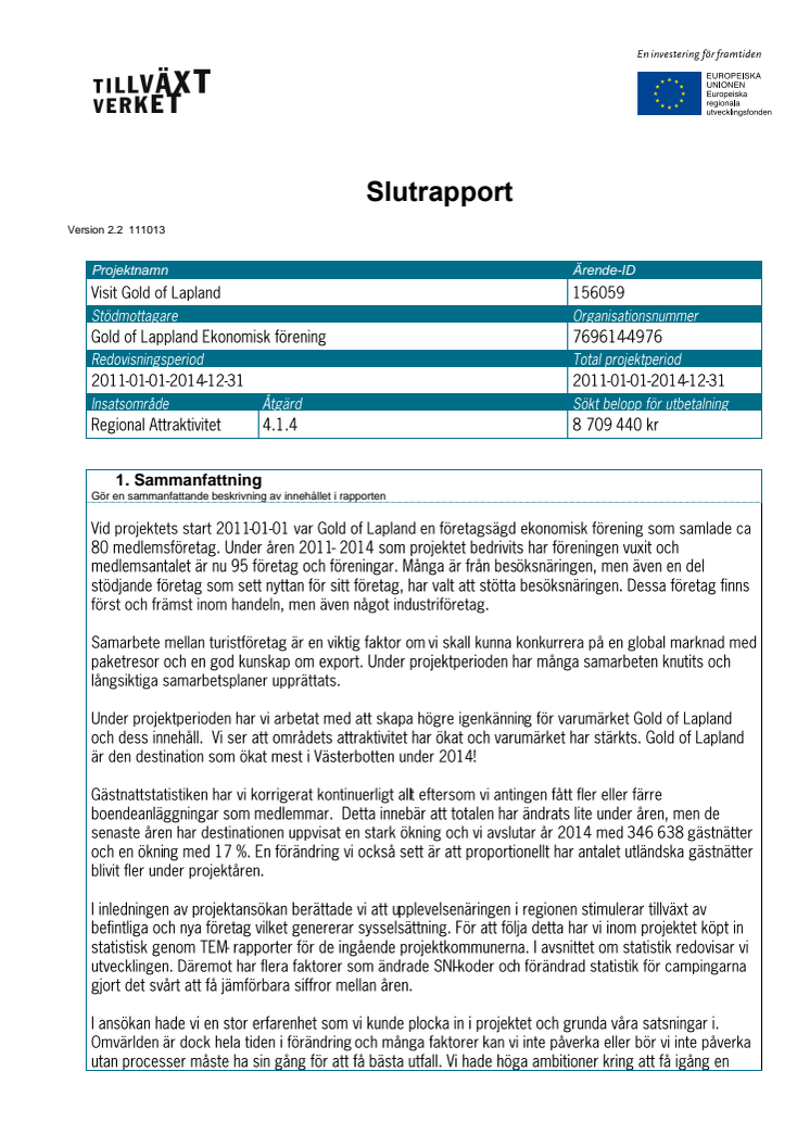 Projektet Visit Gold of Laplands slutrapport godkänd