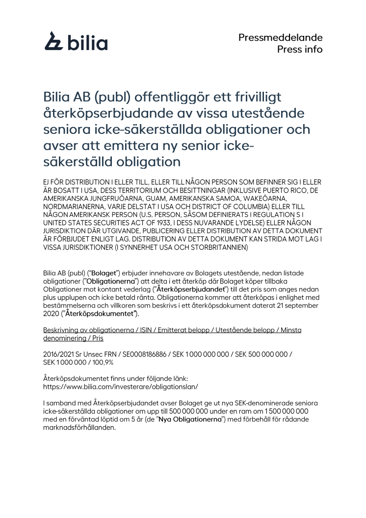 Bilia AB (publ) offentliggör ett frivilligt återköpserbjudande av vissa utestående seniora icke-säkerställda obligationer och avser att emittera ny senior icke-säkerställd obligation