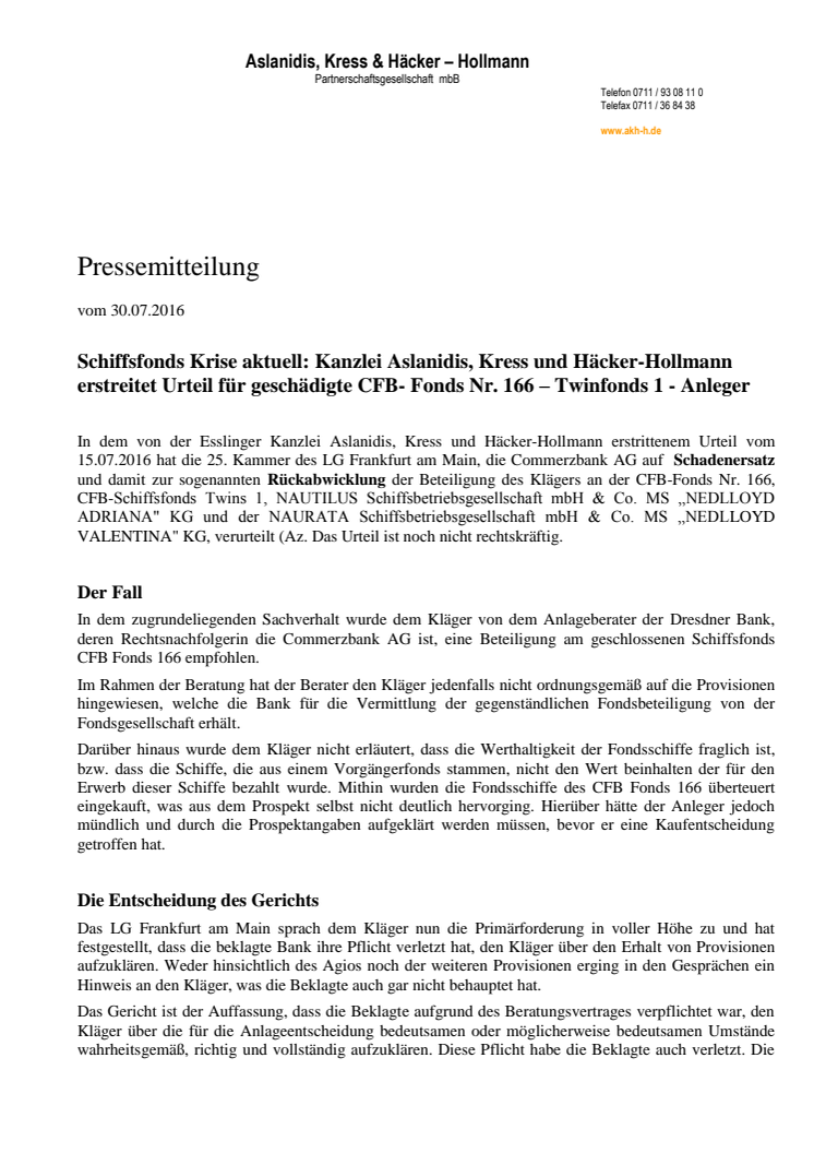 Schiffsfonds Krise aktuell: AKH-H erstreitet obsiegendes Urteil für CFB Fonds 166 Anleger gegen Commerzbank AG