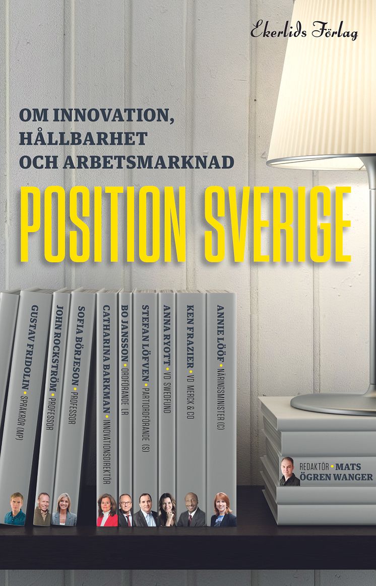 Omslag till boken Position Sverige - om innovation, hållbarhet och arbetsmarknad