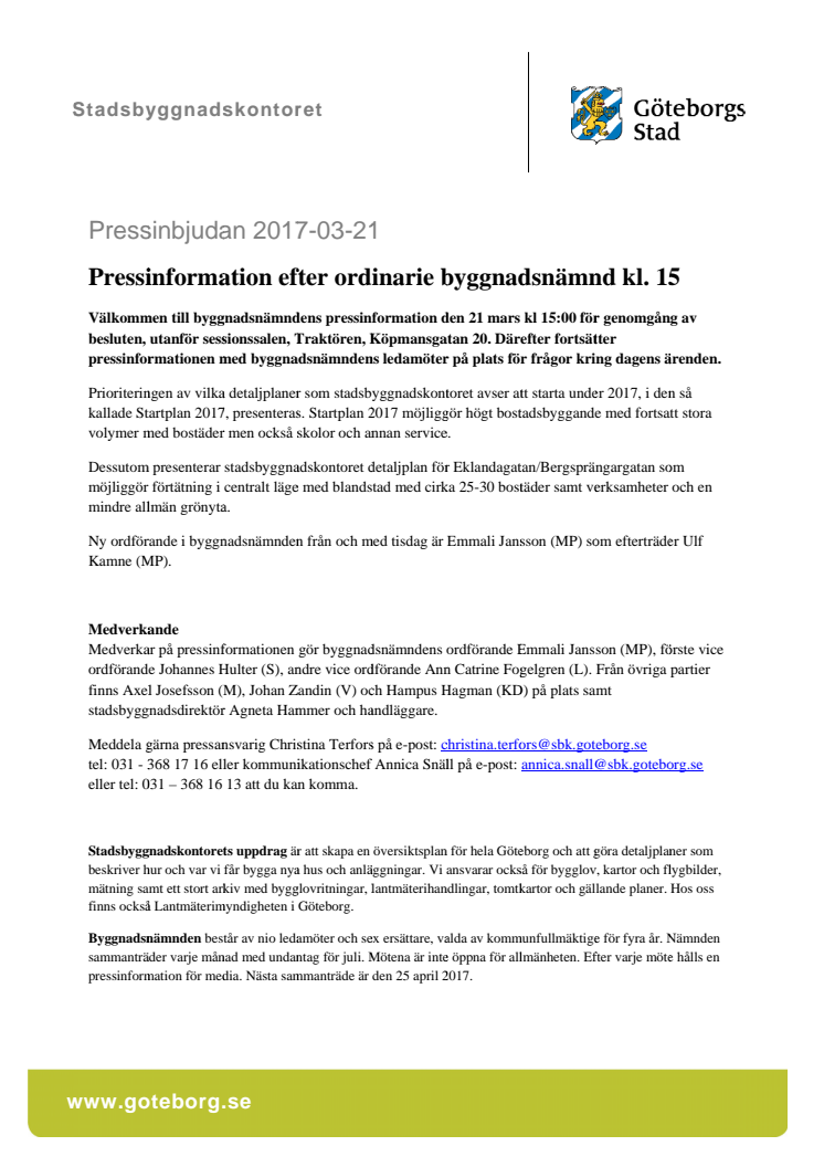 Pressinformation efter ordinarie byggnadsnämnd kl. 15                      