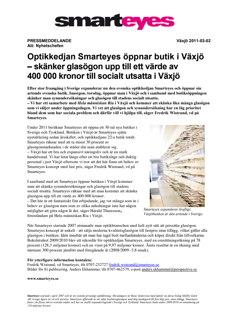 Optikkedjan Smarteyes öppnar butik i Växjö  – skänker glasögon upp till ett värde av  400 000 kronor till socialt utsatta i Växjö 
