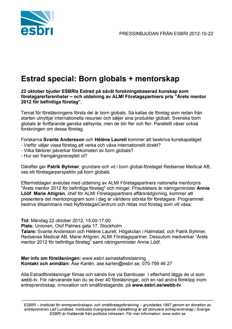 Estrad special: Born globals + mentorskap