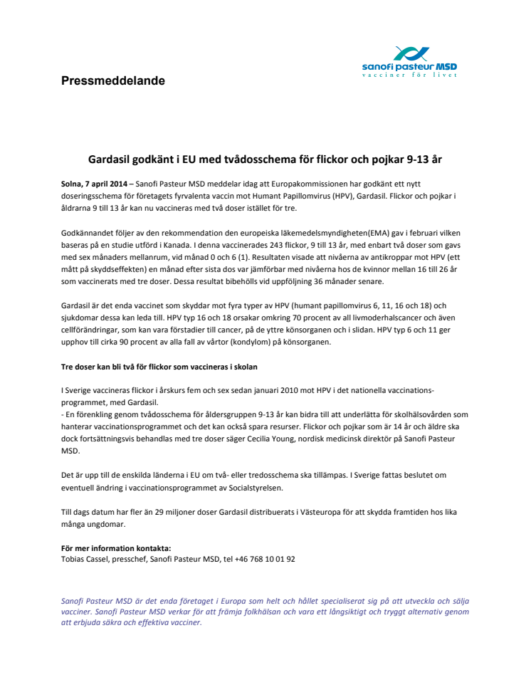 Gardasil godkänt i EU med tvådosschema för flickor och pojkar 9-13 år 