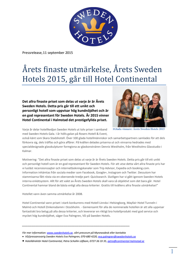 Årets finaste utmärkelse, Årets Sweden Hotels 2015, går till Hotel Continental