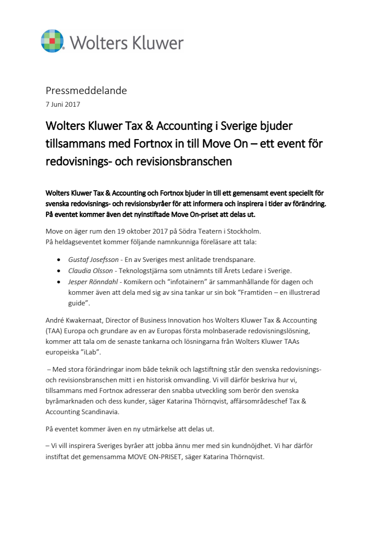 Wolters Kluwer Tax & Accounting i Sverige bjuder tillsammans med Fortnox in till Move On – ett event för redovisnings- och revisionsbranschen