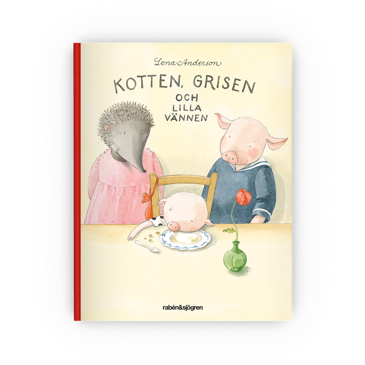 Kotten, Grisen och lilla vännen av Lena Anderson