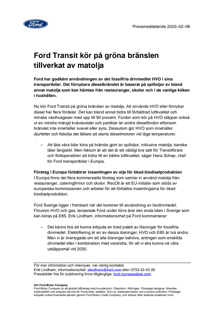 Ford Transit kör på gröna bränslen tillverkat av matolja 