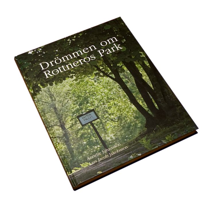 Boken Drömmen om Rottneros Park