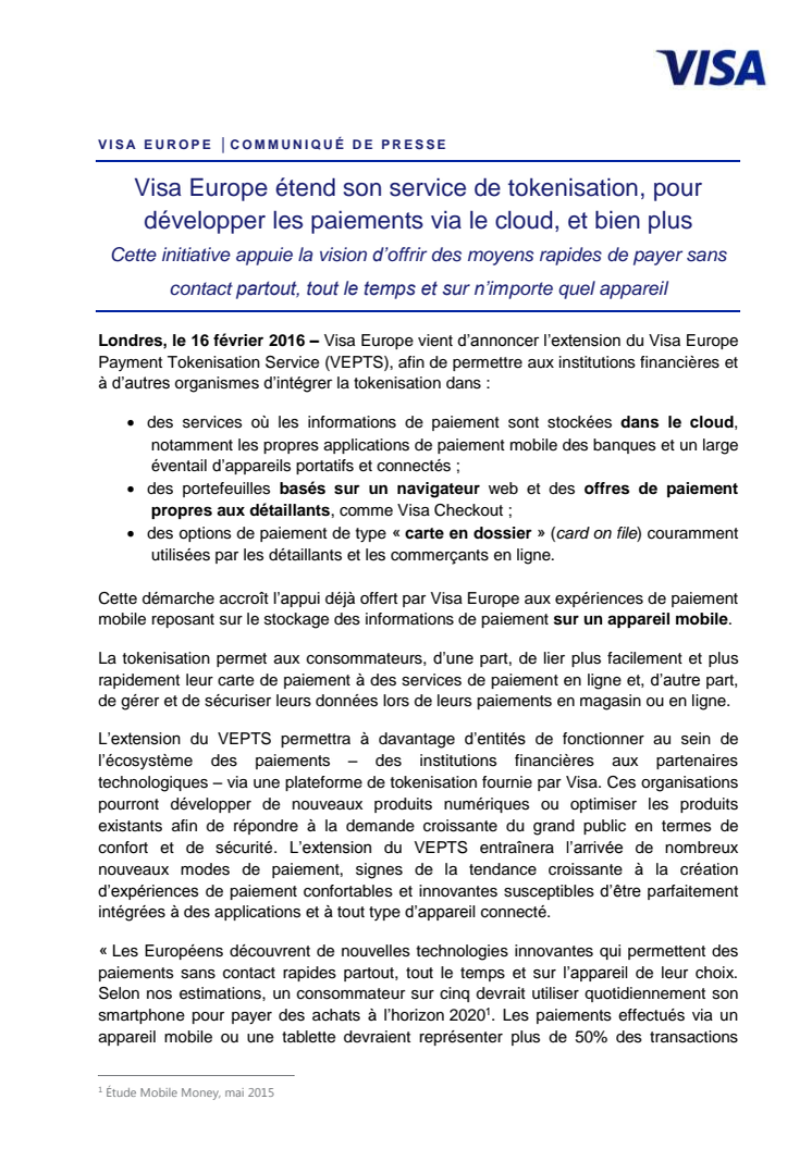 Visa Europe étend son service de tokenisation, pour développer les paiements via le cloud, et bien plus