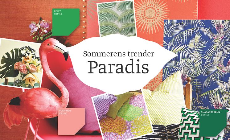 Fargerike, Sommerens Trender - Paradis