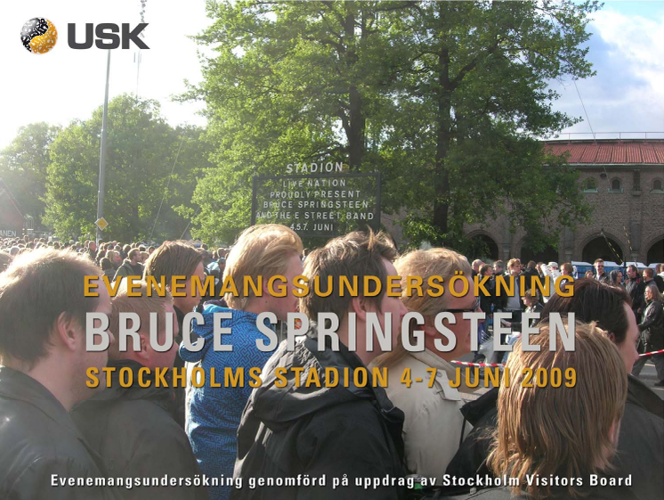 Rapport: Bruce Springsteen Stockholms Stadion 2009