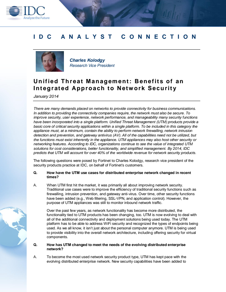 Unified Threat Management: Benefits of an Integrated Approach to Network Security
