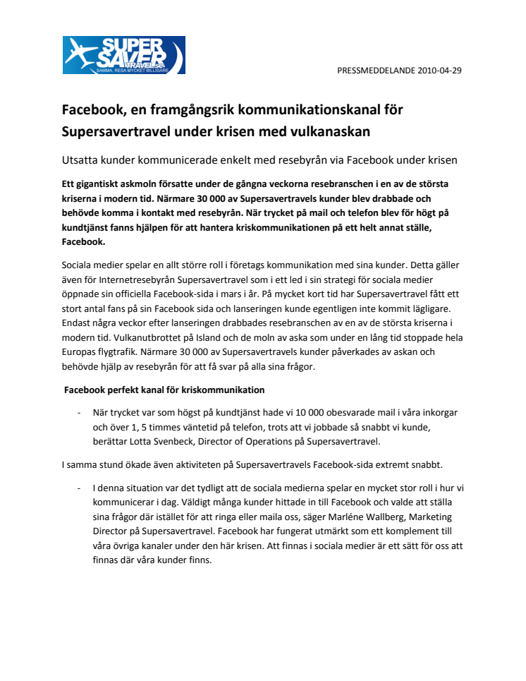 Facebook, en framgångsrik kommunikationskanal för Supersavertravel under krisen med vulkanaskan   