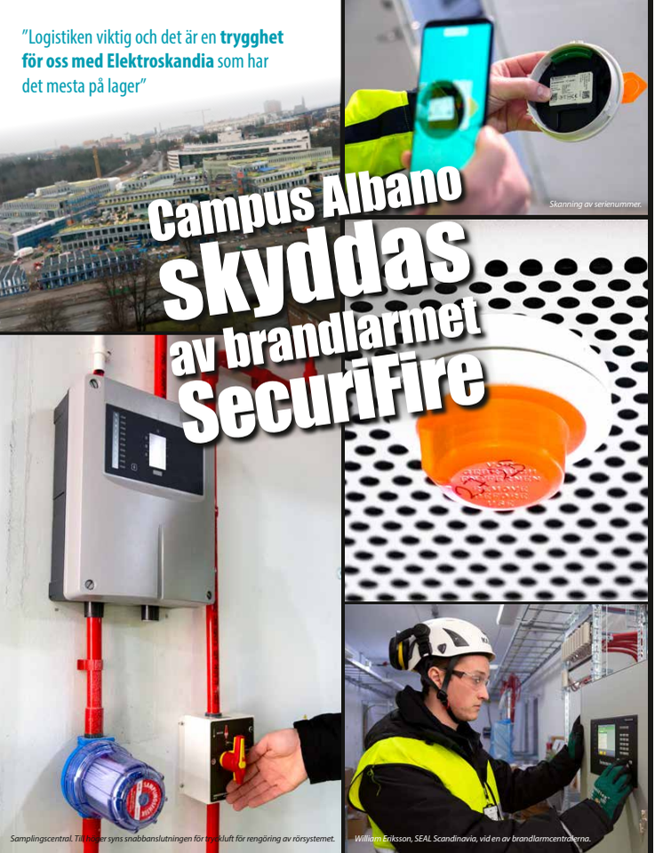 Campus Albano skyddas av brandlarmet SecuriFire
