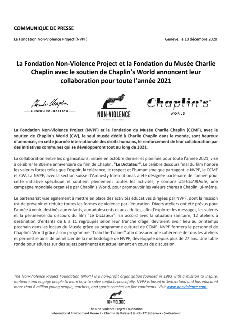 La Fondation Non-Violence Project et la Fondation du Musée Charlie Chaplin avec le soutien de Chaplin’s World annoncent leur collaboration pour toute l’année 2021