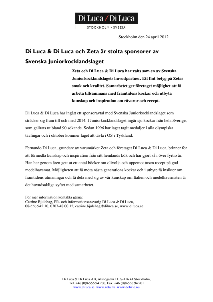 Di Luca & Di Luca och Zeta är stolta sponsorer av  Svenska Juniorkocklandslaget