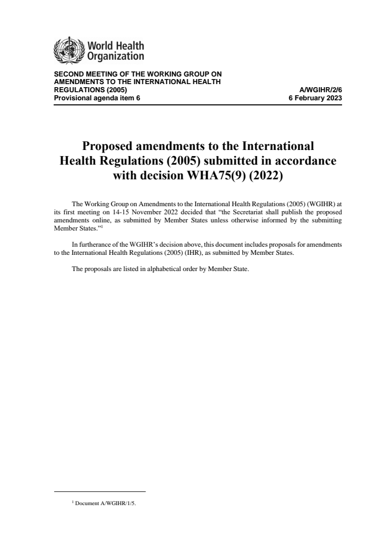 Proposed amendments to the International  Health Regulations (2005) submitted in accordance  with decision WHA75(9) (2022)