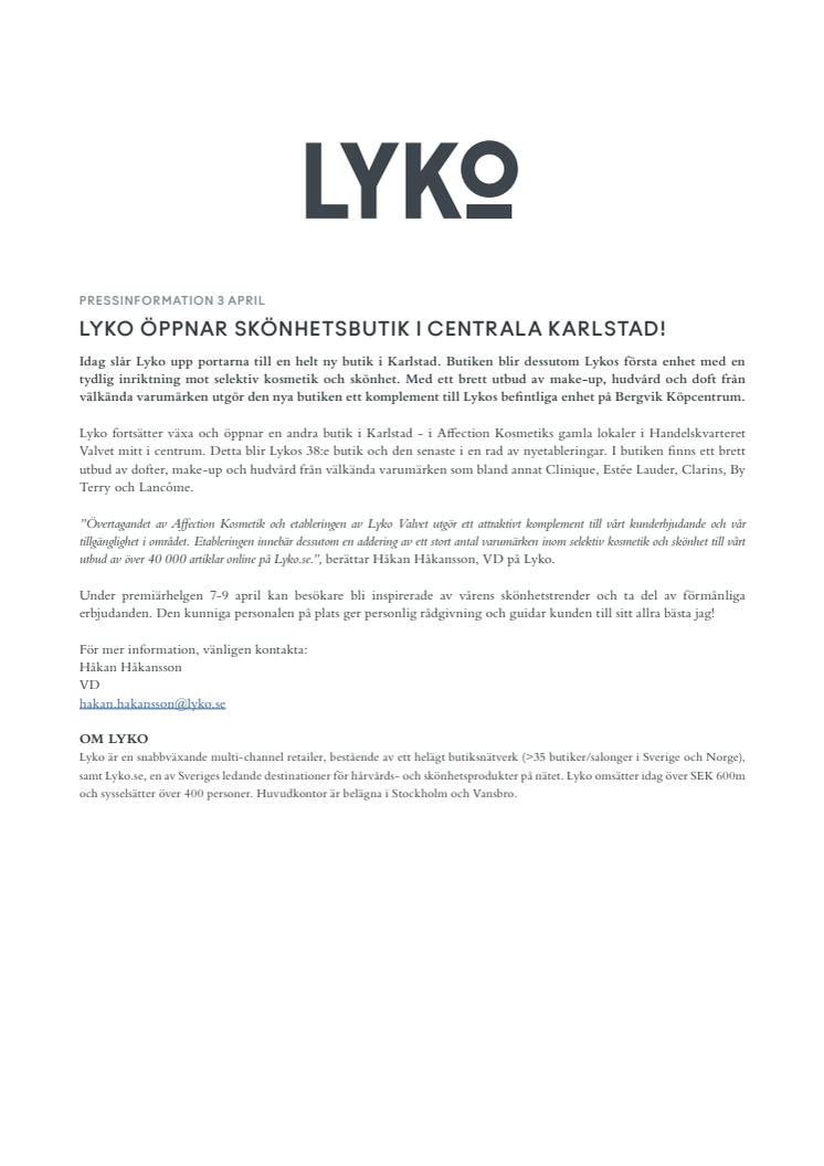 LYKO ÖPPNAR SKÖNHETSBUTIK I CENTRALA KARLSTAD!