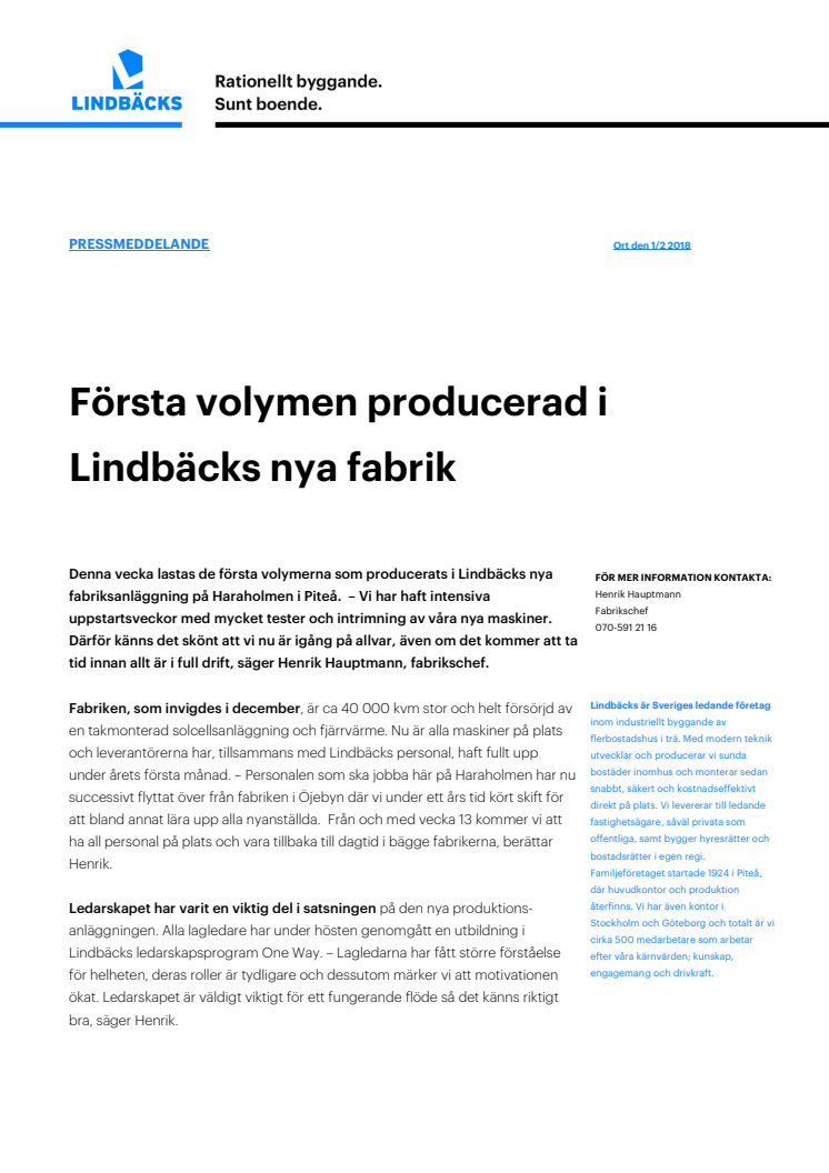 Första volymen producerad i Lindbäcks nya fabrik