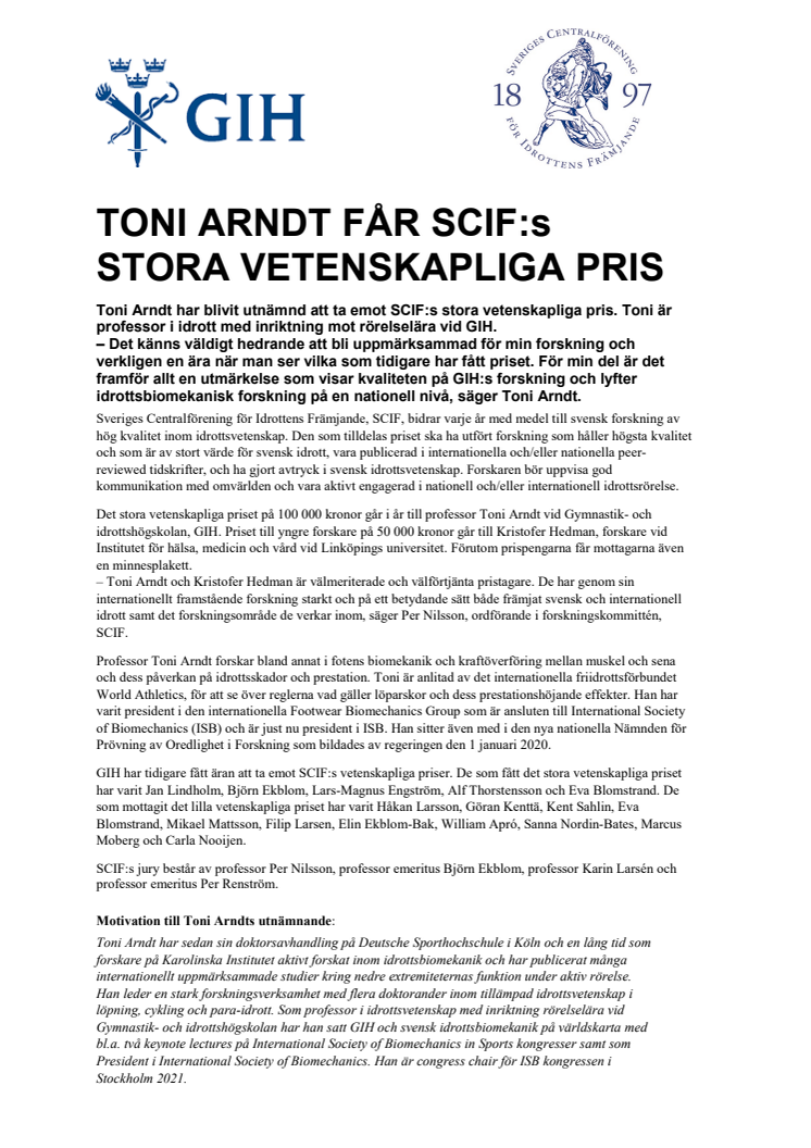 Toni Arndt får SCIF:s stora vetenskapliga pris
