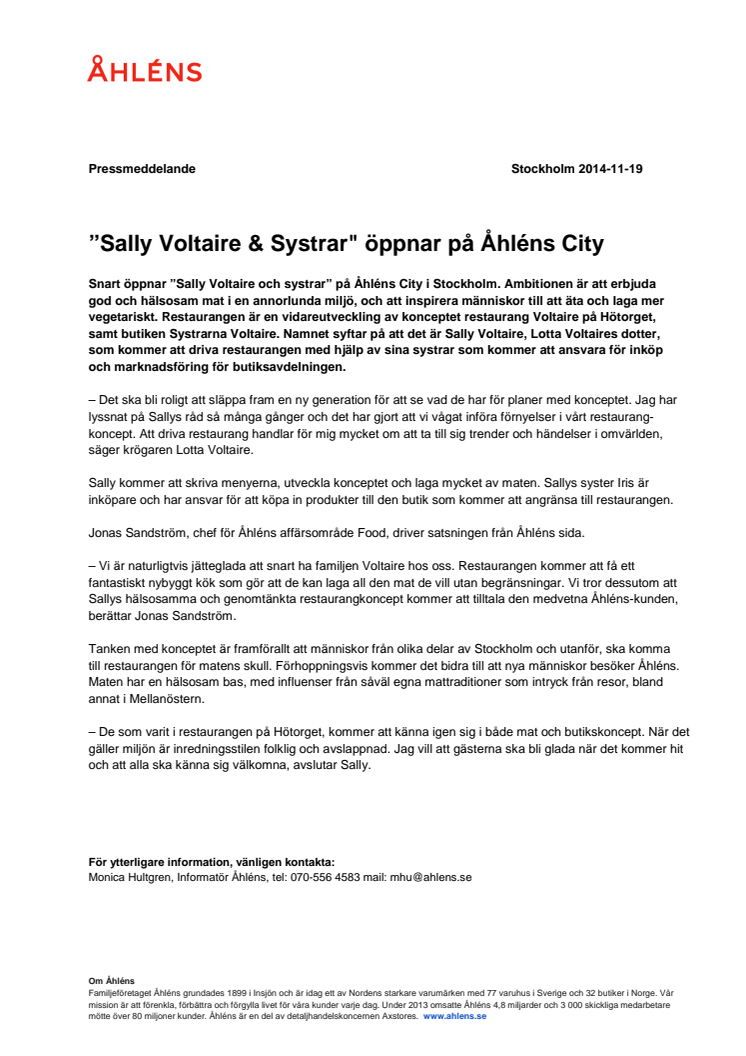 ”Sally Voltaire & Systrar" öppnar på Åhléns City