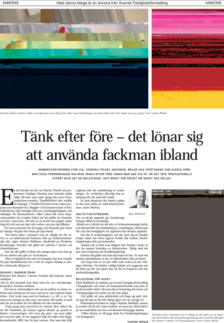 Tänk efter före - det lönar sig att använda fackman