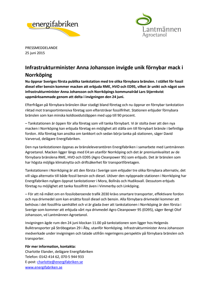 Infrastrukturminister Anna Johansson invigde unik förnybar mack i Norrköping