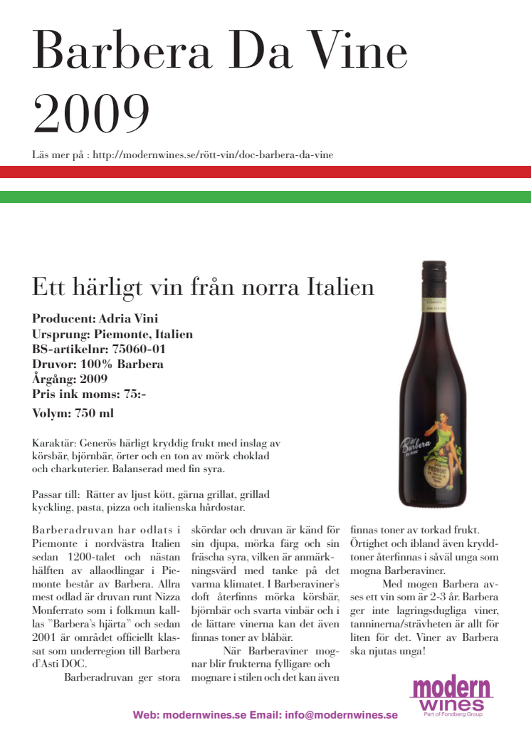 Barbera Da Vine 2009, ett härligt vin från norra Italien