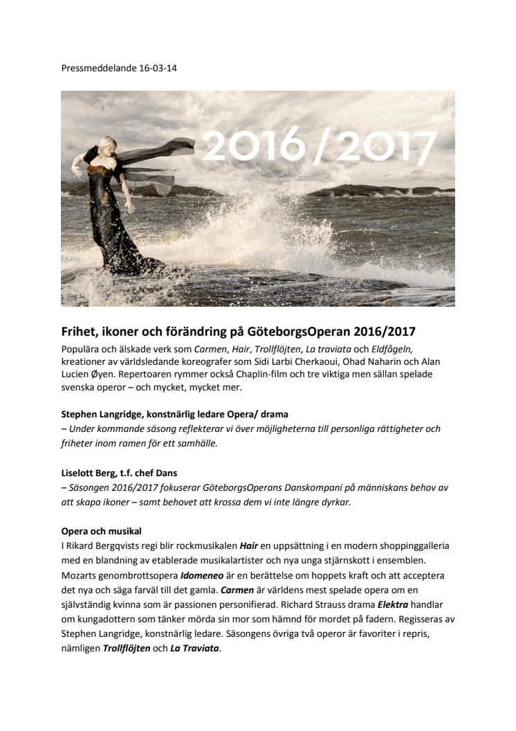 Frihet, ikoner och förändring på GöteborgsOperan 2016/2017