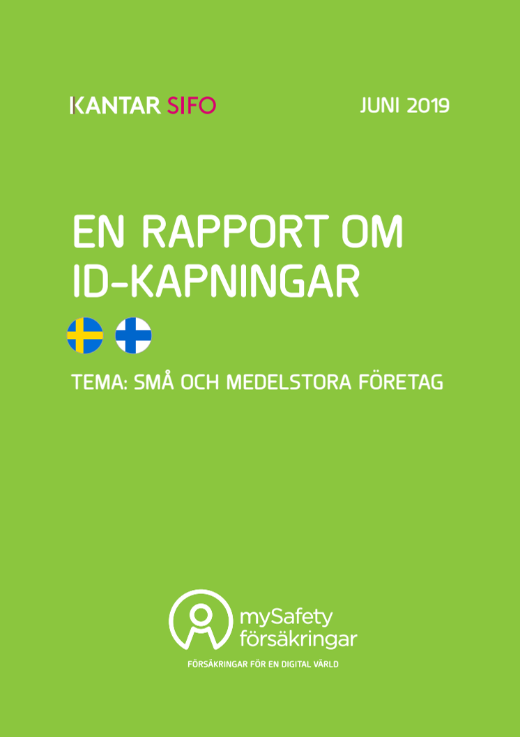 En rapport om ID-kapningar bland svenska företag med upp till 250 anställda 