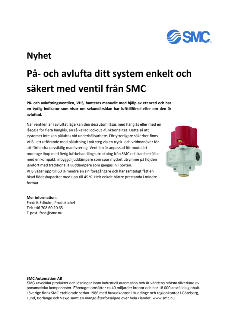 På- och avlufta ditt system enkelt och säkert med ventil från SMC 