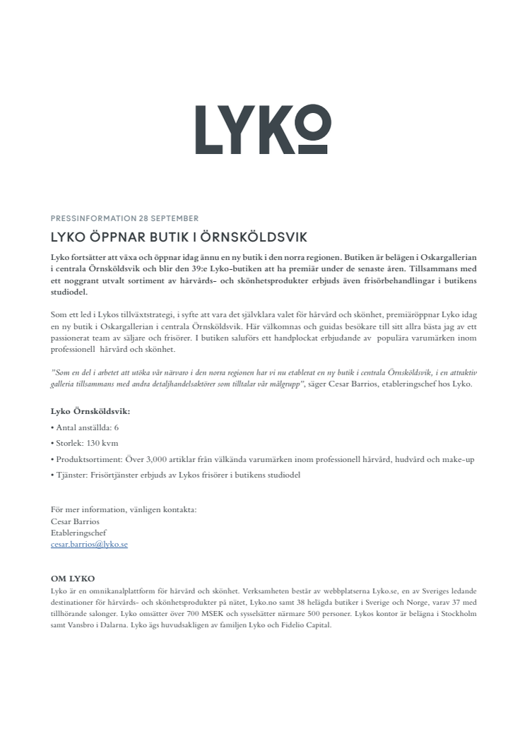 LYKO ÖPPNAR BUTIK I ÖRNSKÖLDSVIK
