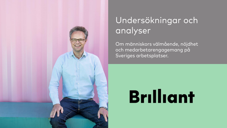 Undersökningar om människors välmående och engagemang på Sveriges arbetsplatser
