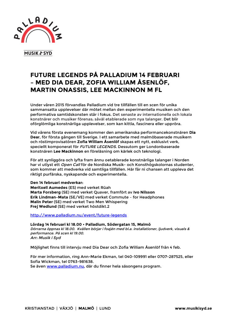 FUTURE LEGENDS PÅ PALLADIUM MALMÖ 14 FEBRUARI – MED DIA DEAR, ZOFIA WILLIAM ÅSENLÖF, MARTIN ONASSIS, LEE MACKINNON M FL