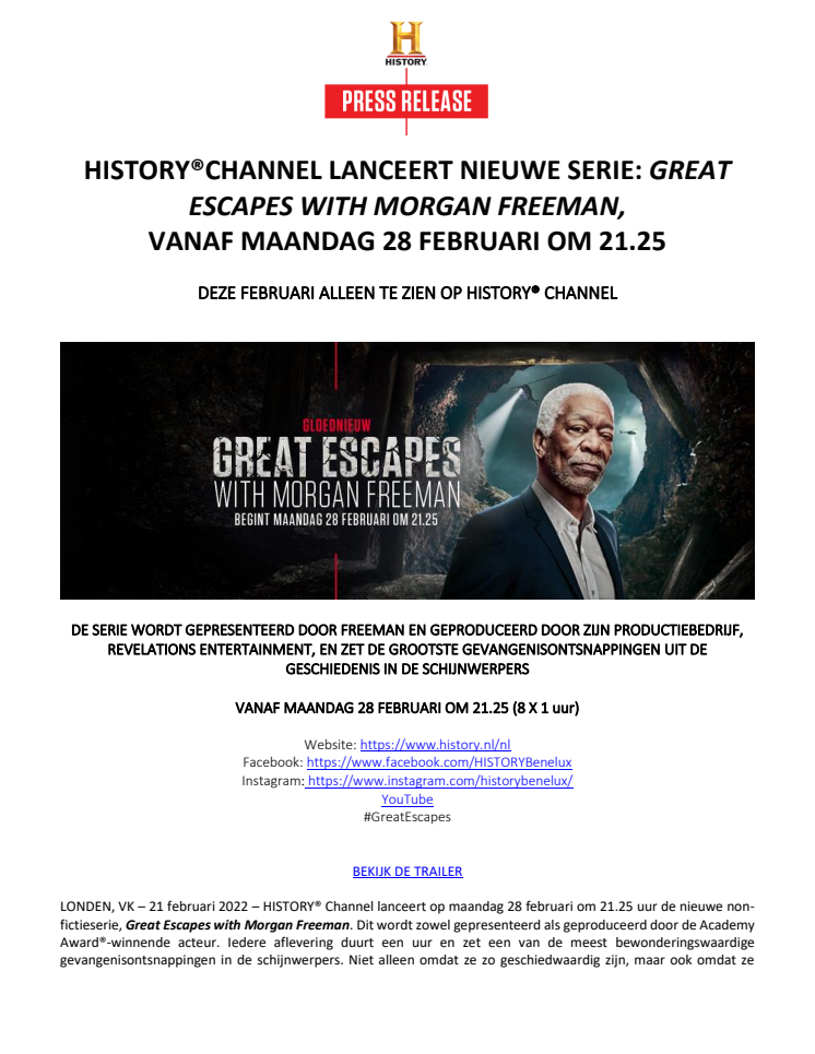 Great Escapes with Morgan Freeman THE HISTORY CHANNEL_NL_PERSBERICHT_Dutch.pdf