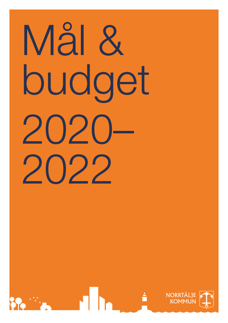 Mål och budget för Norrtälje kommun 2020-2022