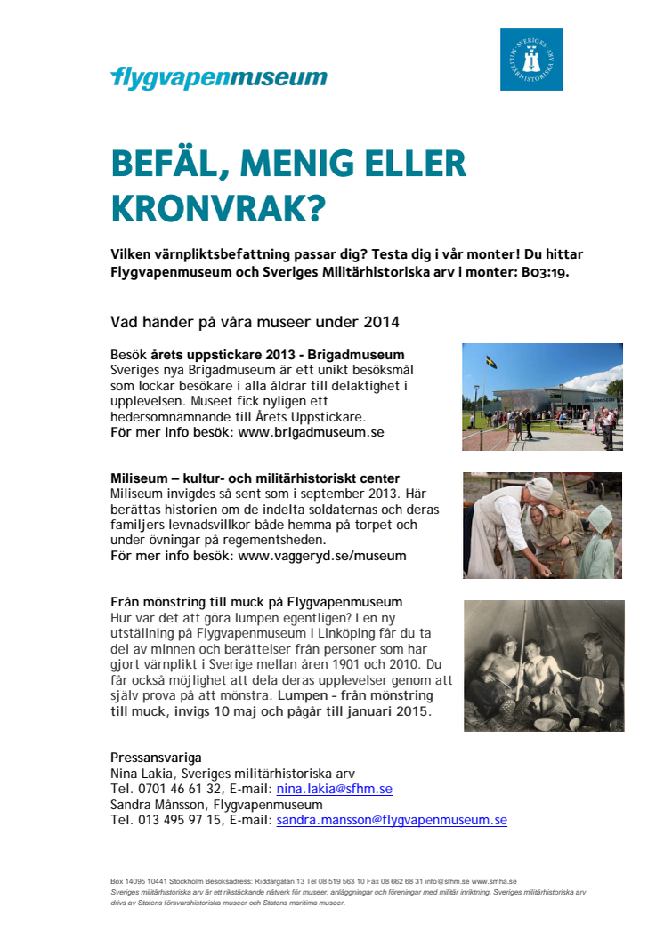 BEFÄL, MENIG ELLER KRONVRAK?