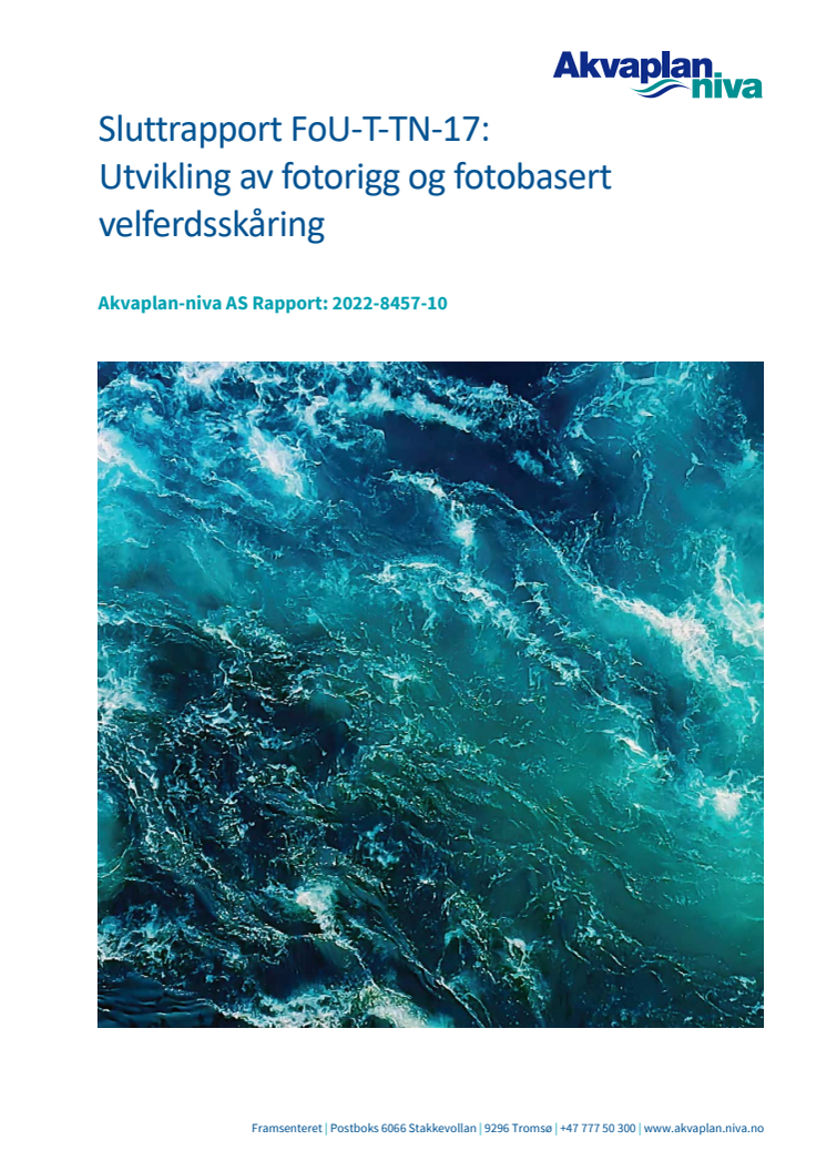 Sluttrapport 6_2022. Utvikling av fotorigg og fotobasert velferdsskåring