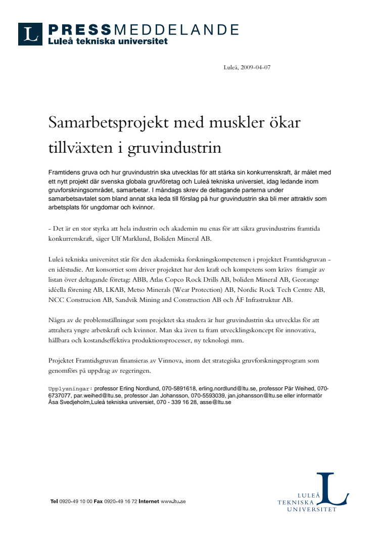 Samarbetsprojekt med muskler ökar tillväxten i gruvindustrin