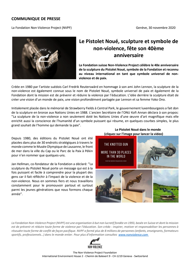 La Fondation suisse Non-Violence Project célèbre le 40e anniversaire de la sculpture du Pistolet Noué