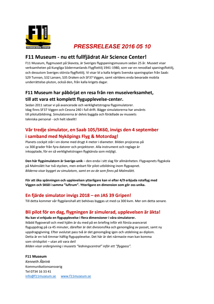 F11 Museum - nu ett fullfjädrat Air Science Center!