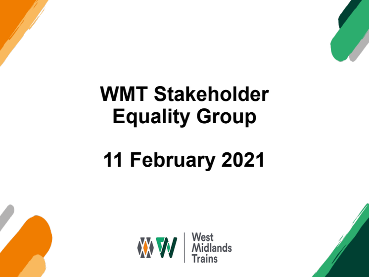 West Midlands Trains Stakeholder Equality Group - 11 February 2021