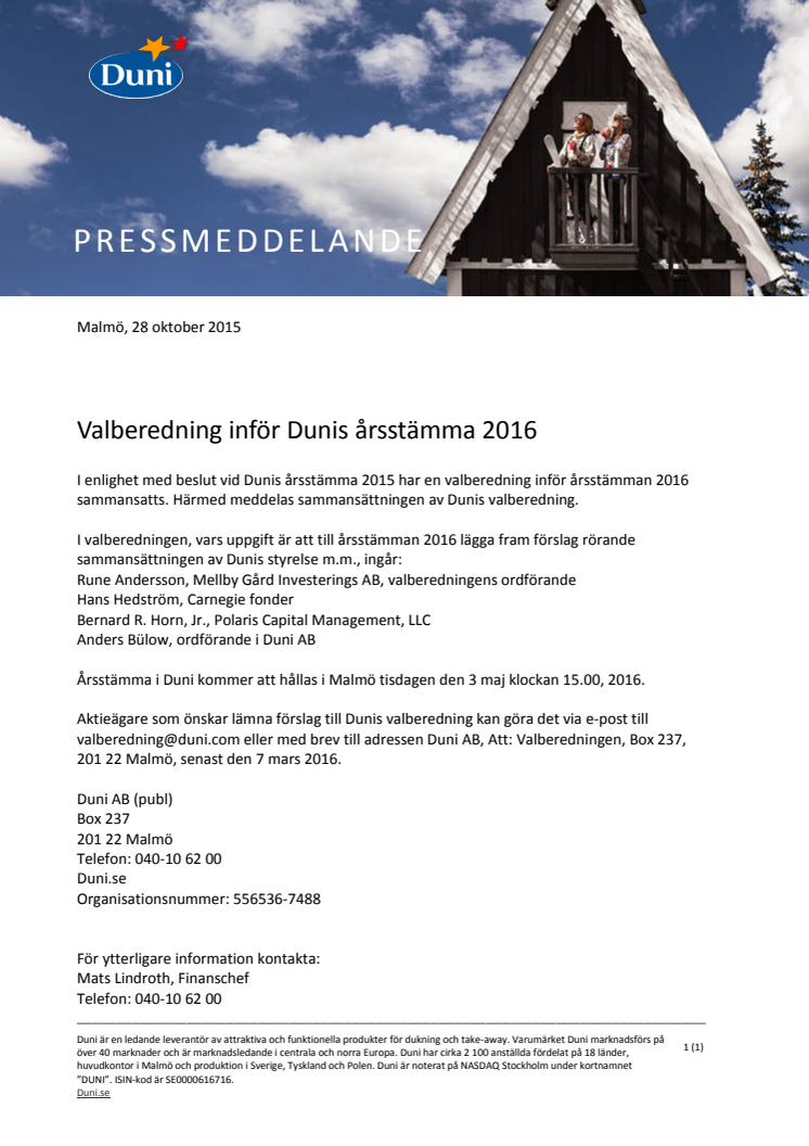 Valberedning inför Dunis årsstämma 2016